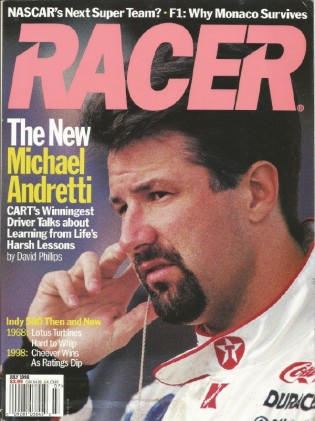 RACER MAGAZINE 1998 JULY - MIKE ANDRETTI, LOTUS 56 TURBINE, CHEEVER, MILNER